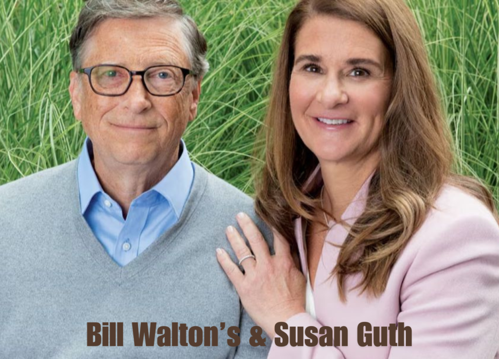 Bill Walton’s & Susan Guth