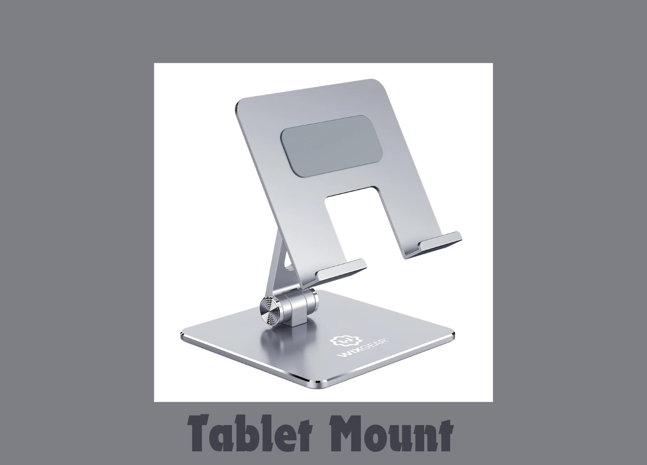 Tablet Mount