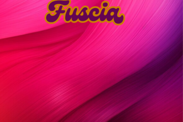 Fuscia