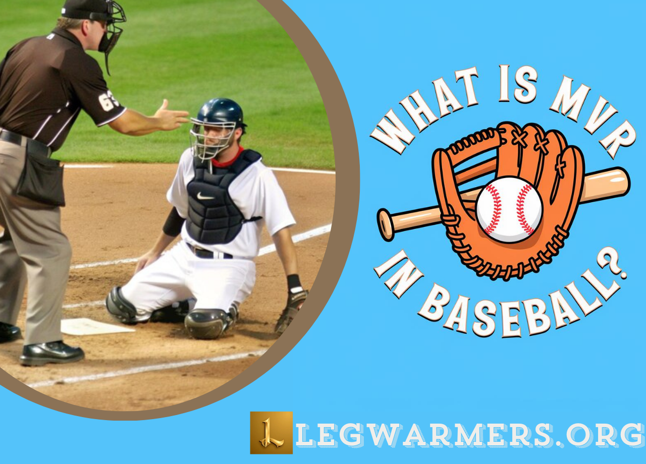 What is MVR in baseball?